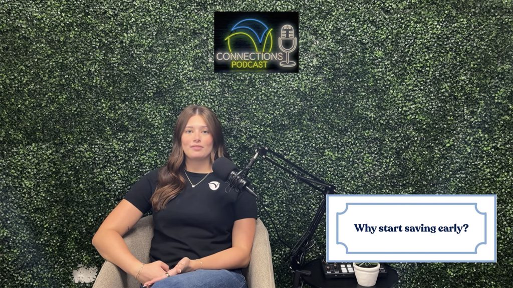 Connections Podcast Series: A Guide to Youth Savings