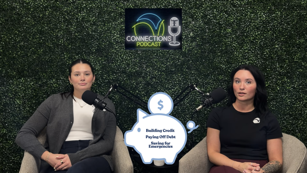 Connections Podcast Series: Credit Unions vs. Banks: What's the real difference?